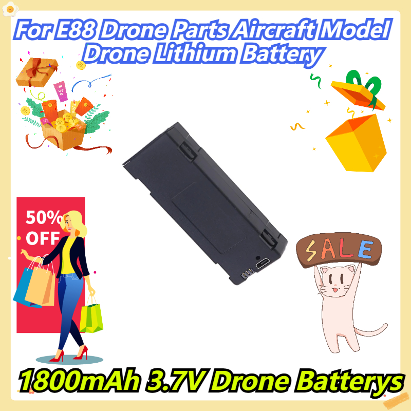 Drone Battery Li-Ion - 1800mAh 3.7V ドローンバッテリー E88 ドローン部品航空機モデルドローンリチウム電池